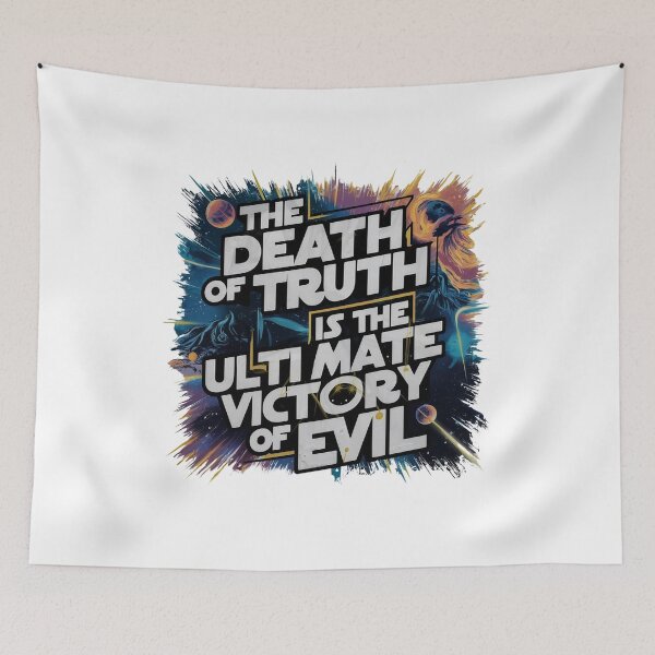 Item preview, DEATH of TRUTH Ultimate VICTORY of EVIL designed and sold by Sturdust.