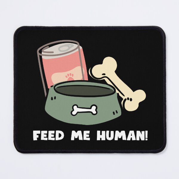 Item preview, Feed me Human! designed and sold by WynnieShop.