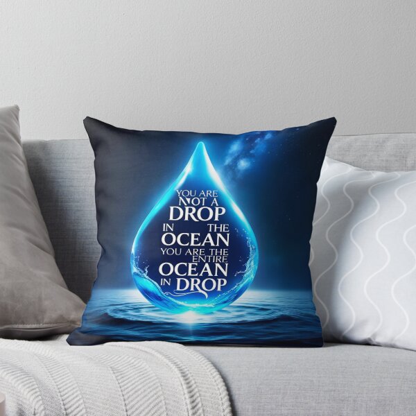Item preview, You are not a drop in the ocean. You are the entire ocean in a drop 8 designed and sold by Tom-Johnson.
