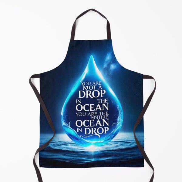 Item preview, You are not a drop in the ocean. You are the entire ocean in a drop 8 designed and sold by Tom-Johnson.