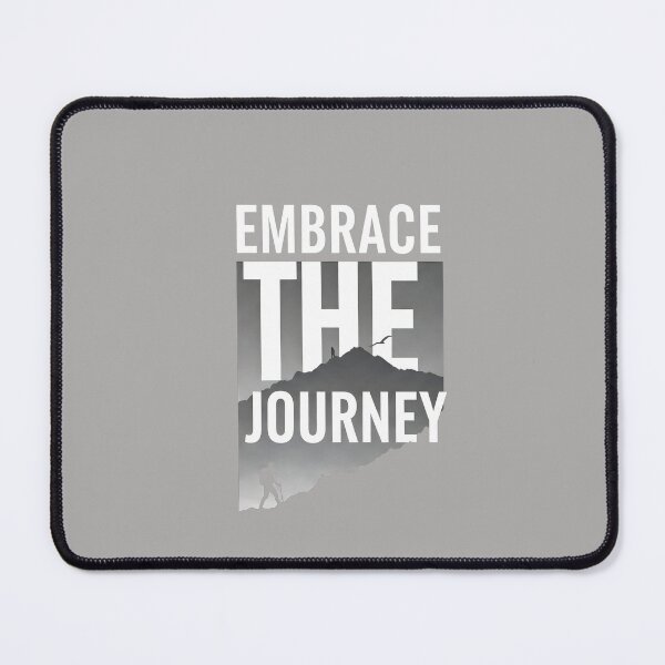 Item preview, Embrace The Journey Every Step designed and sold by Ink & Quip.