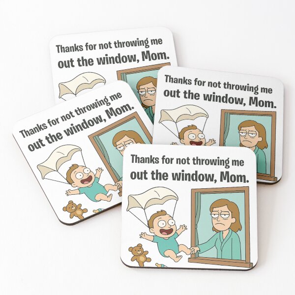 Item preview, Thanks for Not Throwing Me Out the Window, Mom designed and sold by IMadeThisat3AM.