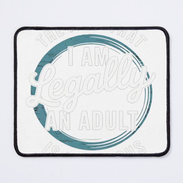Item preview, 18th Birthday I'm Legally An Adult Is Hilarious Funny designed and sold by ChanteLinko3.