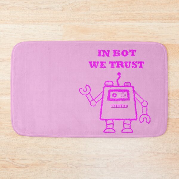 Item preview, Copie de Copie de In bot we trust designed and sold by BeJahMan.