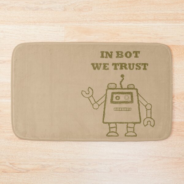 Item preview, Copie de Copie de Copie de Copie de In bot we trust designed and sold by BeJahMan.