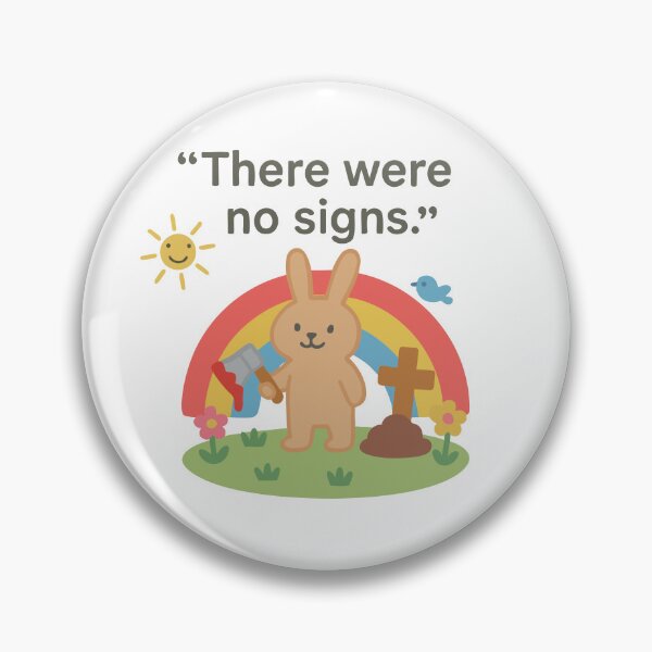 Item preview, "There Were No Signs" designed and sold by BarelyDesigned.