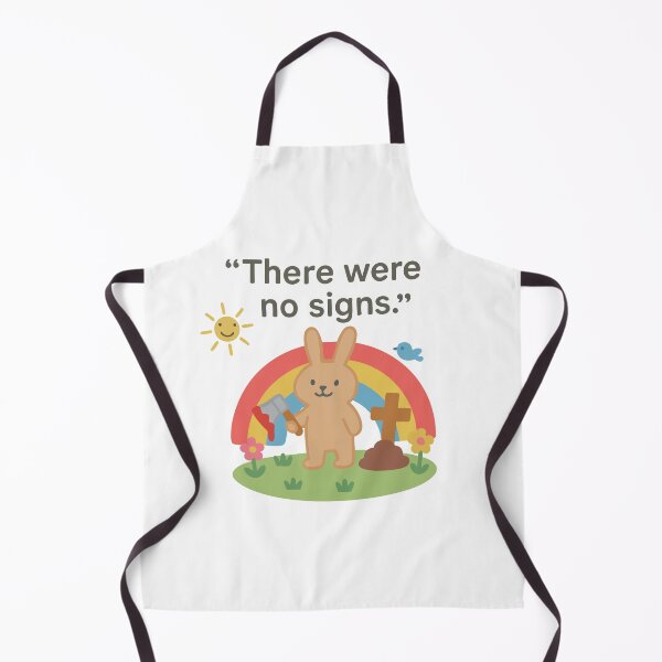 Item preview, "There Were No Signs" designed and sold by BarelyDesigned.
