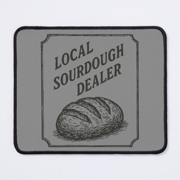 Item preview, Support Your Local Sourdough Dealer Funny Vintage designed and sold by TomFrontierArt.