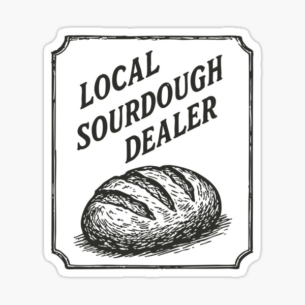 Vista previa del artículo con la obra «Apoye a su distribuidor local de masa madre Funny Vintage», diseñado y vendido por TomFrontierArt.