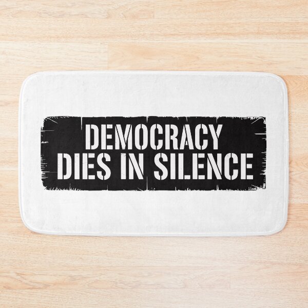 Item preview, Democracy Dies In Silence designed and sold by Angry Swan Designs.