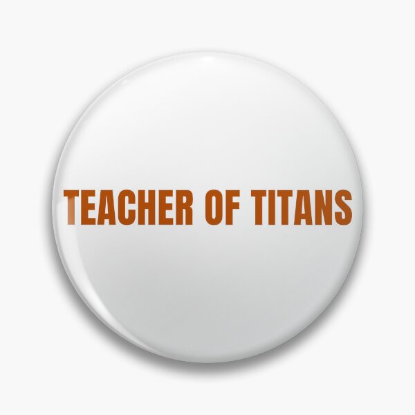 Item preview, Teacher of Titans (Driving Legends) - Driving Legends (Burnt Orange Text) designed and sold by IgnitionWorks.