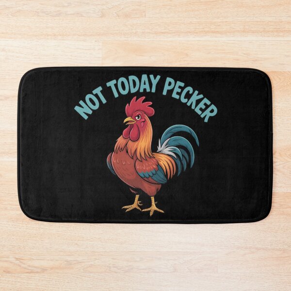 Item preview, Not Today Pecker funny gifts for farm lovers and chicken enthusiasts designed and sold by ThePixelAlchemy.
