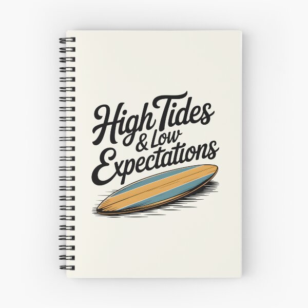 Item preview, High Tides & Low Expectations Chill Summer Quote designed and sold by Jollys-ArtShop.