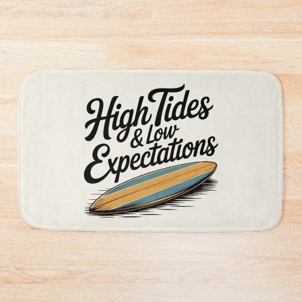 Item preview, High Tides & Low Expectations Chill Summer Quote designed and sold by Jollys-ArtShop.