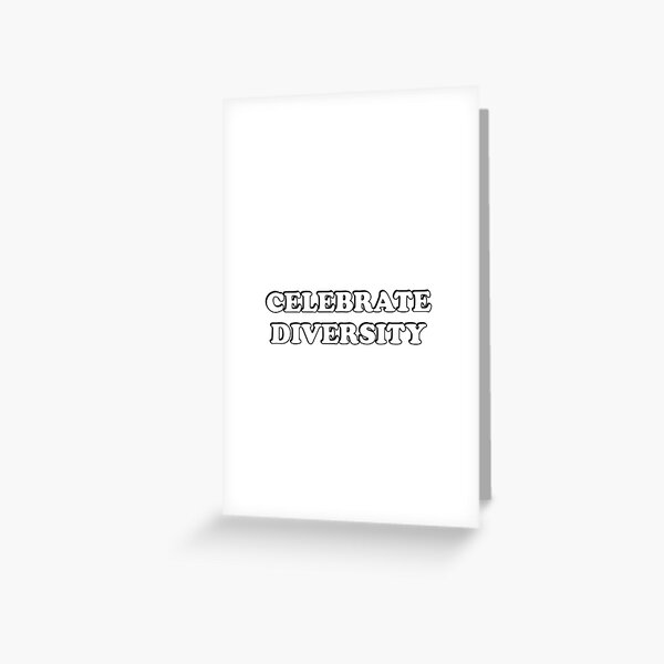 Item preview, CELEBRATE DIVERSITY designed and sold by Inspirationmotivation.