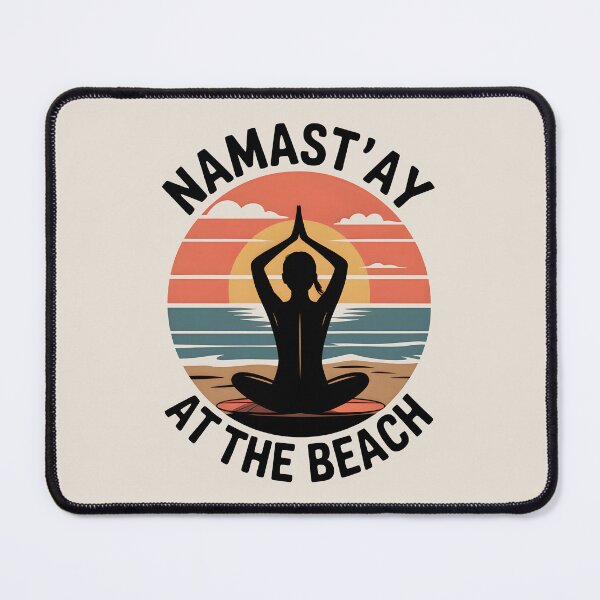 Item preview, Namast’ay at the Beach Funny Relaxing Summer Quote designed and sold by Jollys-ArtShop.