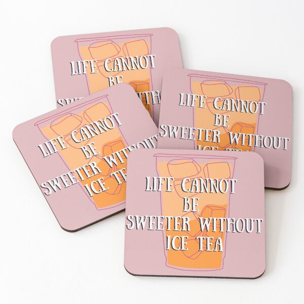Item preview, Life Cannot Be Sweeter Without Ice Tea  designed and sold by Abstract Finds.