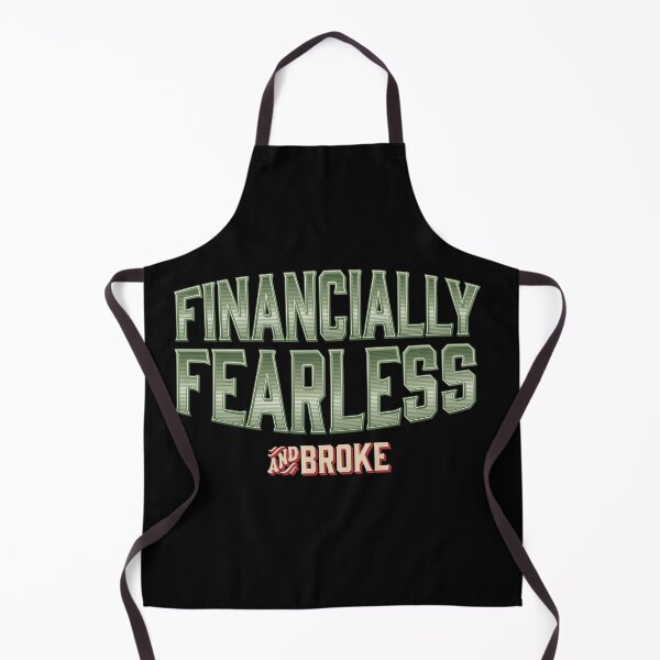 Item preview, Financially fearless – and broke designed and sold by Sim-PX.