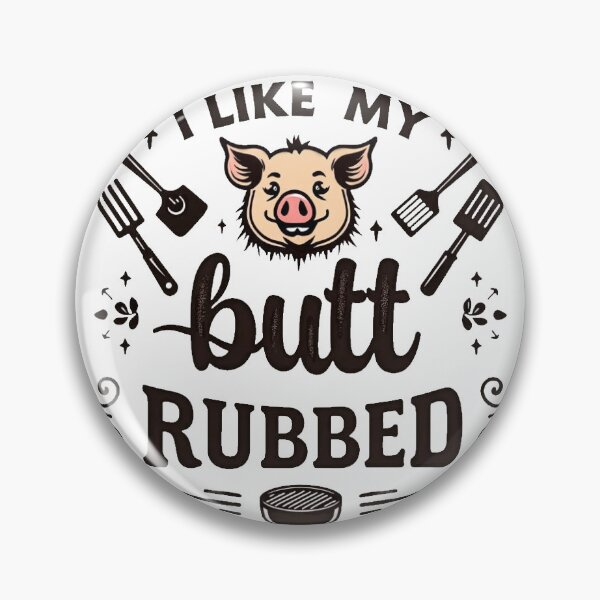 Item preview, Who doesn't like having their butt rubbed? designed and sold by OnlyinOKShow.