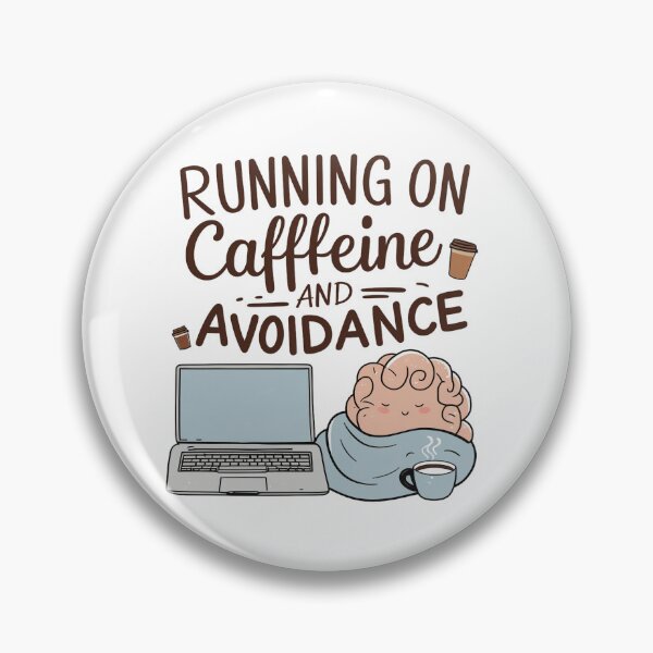 Item preview, Running on Caffeine and Avoidance – Funny Minimalist Coffee Quote Design designed and sold by HAFIZ-DP.