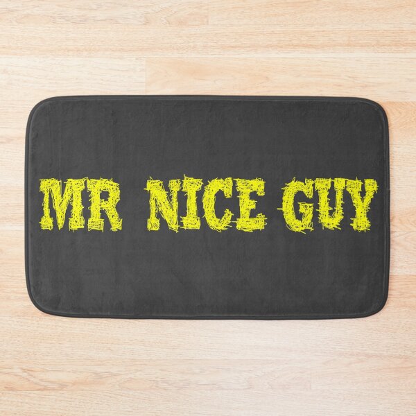 Item preview, Mr Nice Guy - Mr Nice Guy designed and sold by BeJahMan.