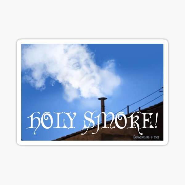 Holy Smoke Sticker