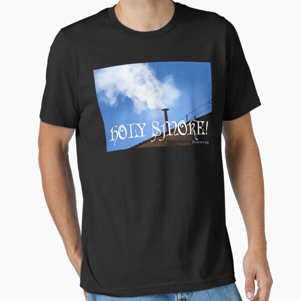 Holy Smoke Essential T-Shirt