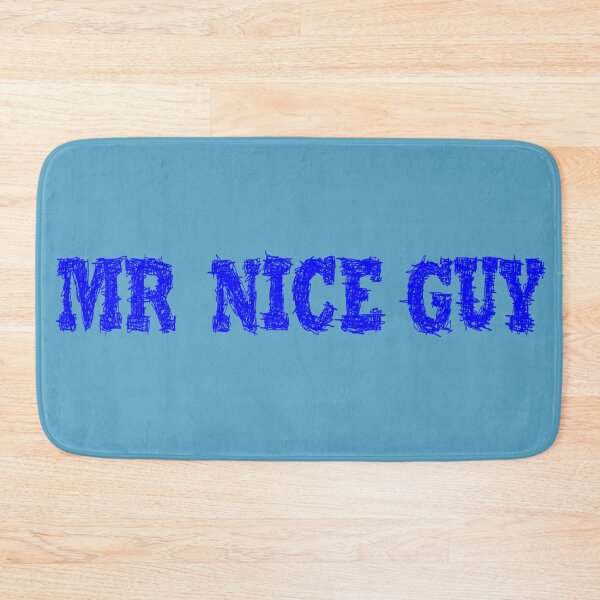 Item preview, Mr Nice Guy - Mr Nice Guy designed and sold by BeJahMan.