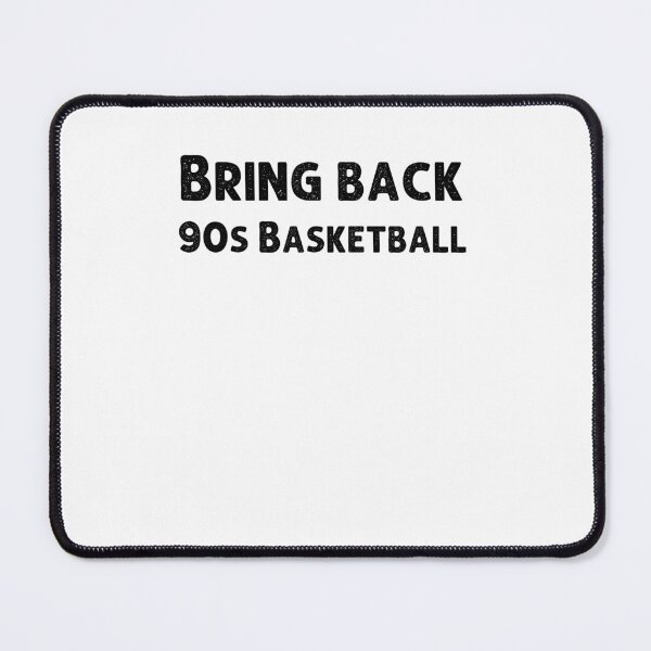 Item preview, Bring back 90s basketball funny basketball lover humor designed and sold by snowry.