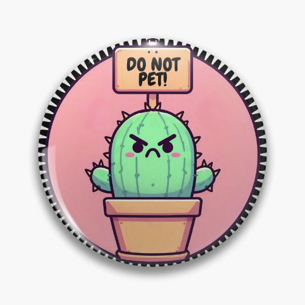 Item preview, Do Not Pet! – Cactus Attitude Warning Design designed and sold by Zephyra Grove.