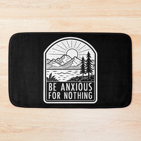 Item preview, Philippians 4:6 Be Anxious For Nothing designed and sold by plushism.