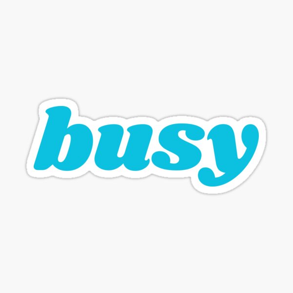 Item preview, busy, Blue Font designed and sold by RedParker.