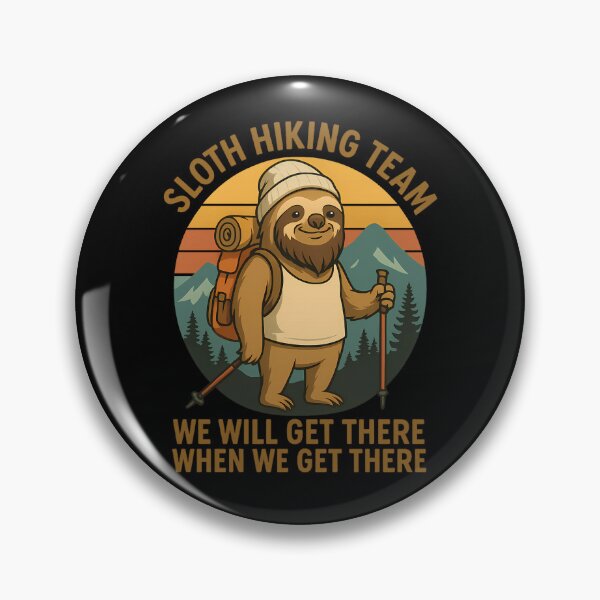Item preview, SLOTH HIKING TEAM designed and sold by RICK-TURNER.