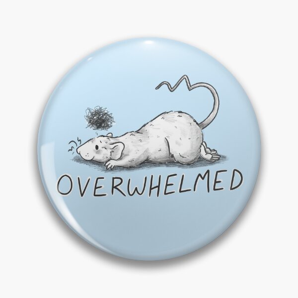 Item preview, Overwhelmed Ratty designed and sold by sillybadger.