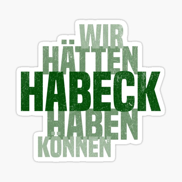 Artikel-Vorschau von wir hätten habeck haben können, designt und verkauft von VariousGoodies.