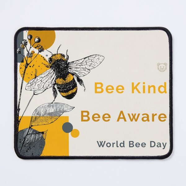 Item preview, Bee Kind. Bee Aware. – World Bee Day Design designed and sold by Bearabilia.