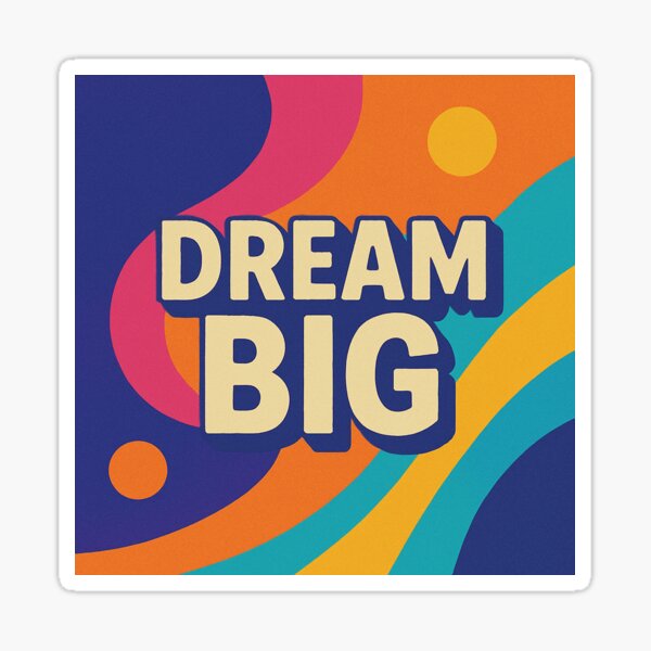 Item preview, Dream Big – Bold Retro Abstract Quote designed and sold by MenteTerminal.