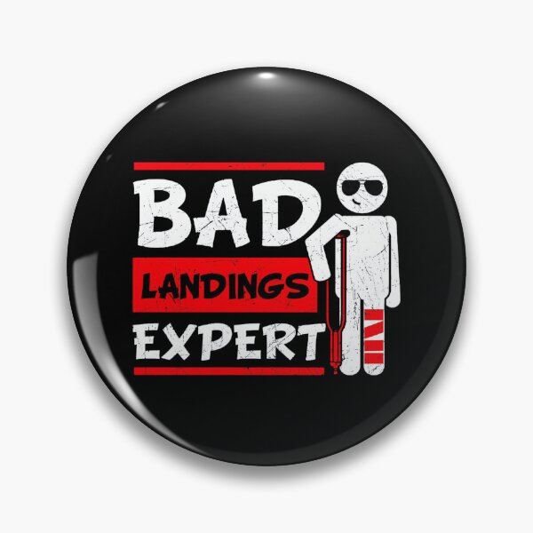 Item preview, Bad Landings Expert Broken Leg Bones Foot Injury Recovery  designed and sold by DoodleUrban.