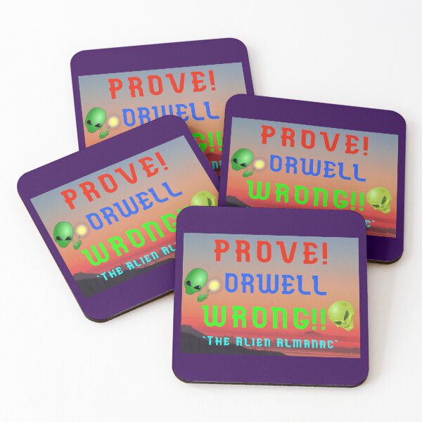 Item preview, Prove Orwell Wrong designed and sold by AlienAlmanac.
