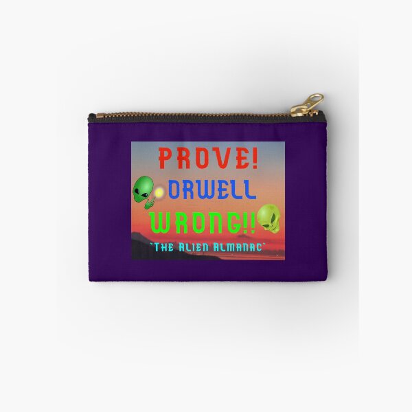 Item preview, Prove Orwell Wrong designed and sold by AlienAlmanac.