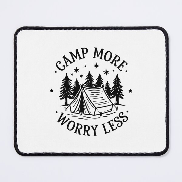 Item preview, Camp more worry less designed and sold by DropRomance.