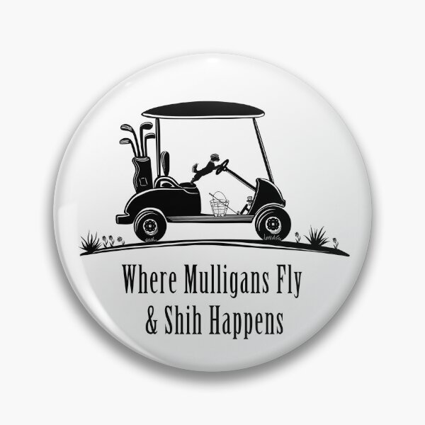 Item preview, Where Mulligans Fly & Shih Happens designed and sold by daphsam.