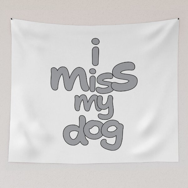 Item preview, i miss my dog - A Heartfelt Tribute to Dog designed and sold by DVNarts.
