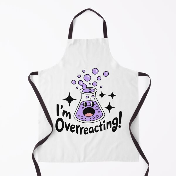 Item preview, I'm Overreacting! Cute Chemistry Beaker Pun designed and sold by PMCreative.