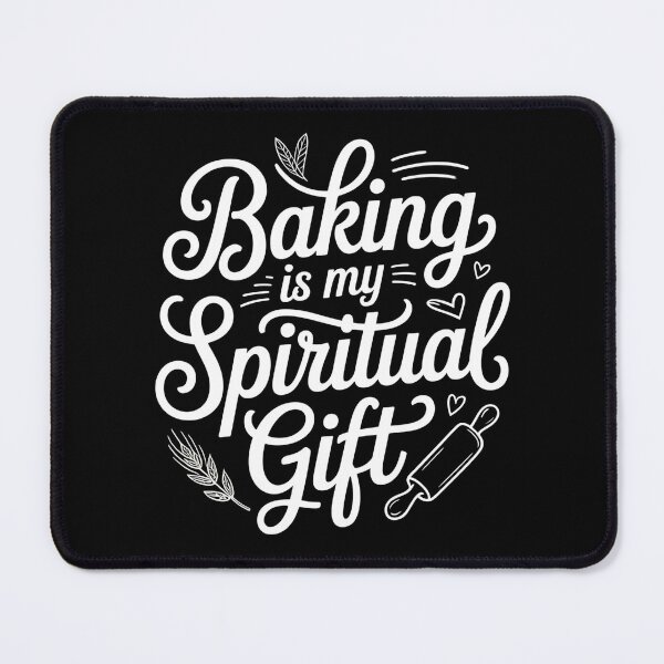 Item preview, Baking Is My Spiritual Gift - The perfect gift for anyone who sees baking as a passion, a joy, and a form of self-expression. designed and sold by ZyziowskyArt.