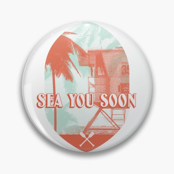 Item preview, Sea You Soon, Summer designed and sold by LieveseyDievesey.