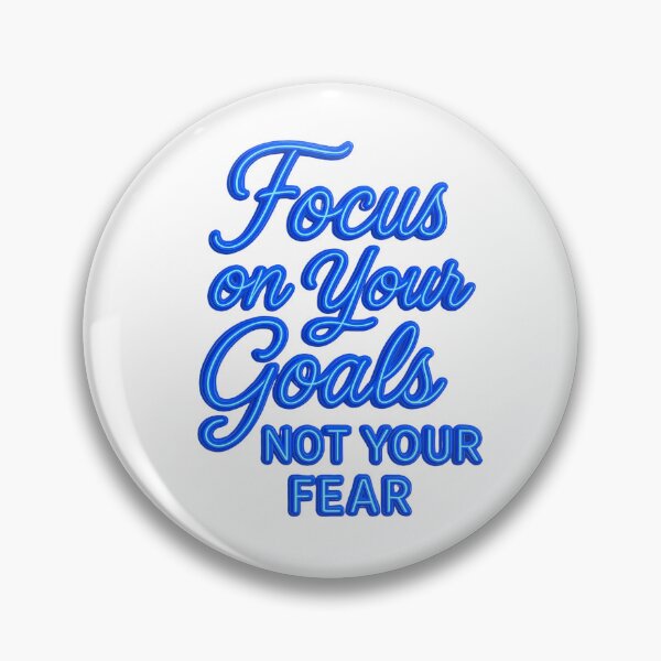 Item preview, Focus On Your Goals Not Your Fear | 3D Motivational Quote Design designed and sold by Drawevo.