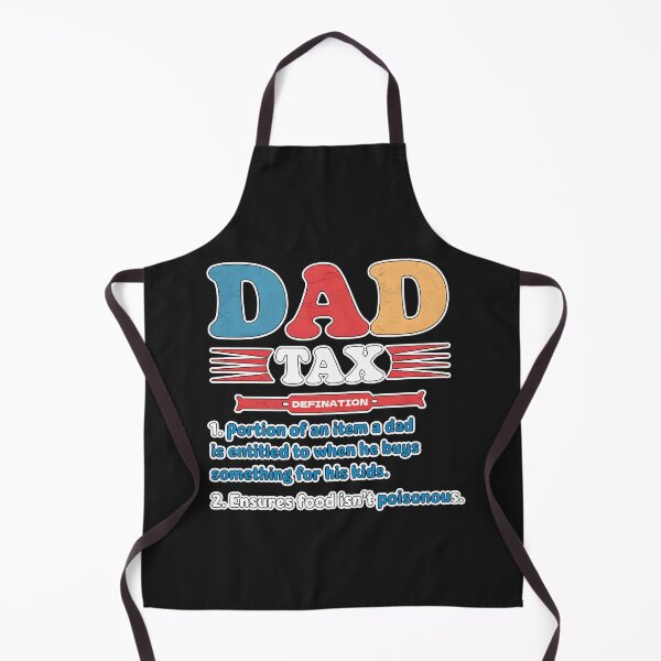 Item preview, Dad Tax Father's Day designed and sold by ViktoonShirts.