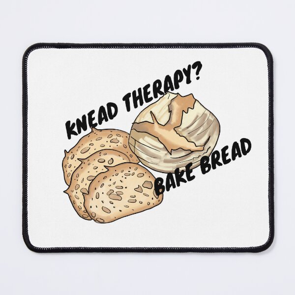 Item preview, Knead Therapy, Bake Bread – Funny Sourdough Pun T-Shirt designed and sold by LowEffortLab5.