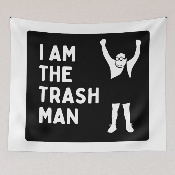 Item preview, I AM THE TRASH MAN (It's Always Sunny in Philadelphia) - Black Knock Out designed and sold by SabbaticalSteve.